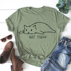 Not Today Shirt Cute Slack Cat Cartoon Printed Short Sleeve Cotton T Shirt