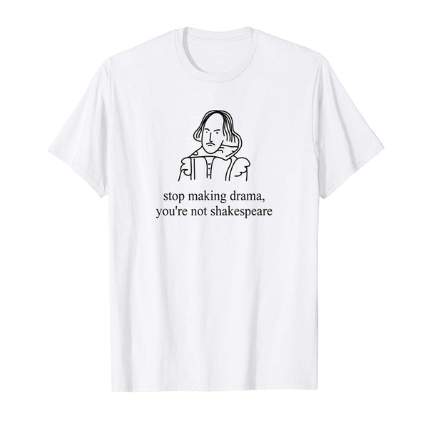 Stop Making Drama Funny Aesthetic T Shirt Women Tumblr 90s Fashion Graphic Tee Cute Summer Tops Casual O Neck Cool T Shirts